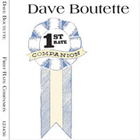 1st Rate Companion by Dave Boutette