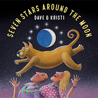 "Seven Stars Around the Moon" (2020) - Dave & Kristi 